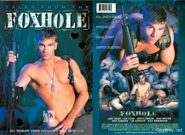 [GayWay.net] Tales from the Foxhole [DVDRip] 746.2 MB