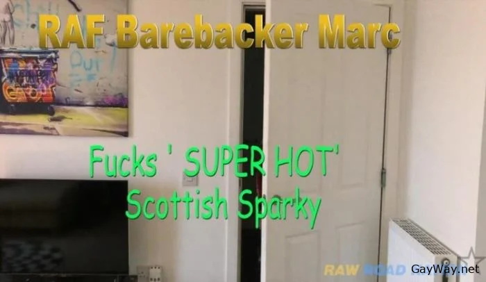 [GayWay.net] Scottish RAF Marc BB Fucks Hottest Scot Twink [HD 720p] 489.4 MB