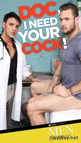 [GayWay.net] Doc, I Need Your Cock [HD 720p] 613.1 MB