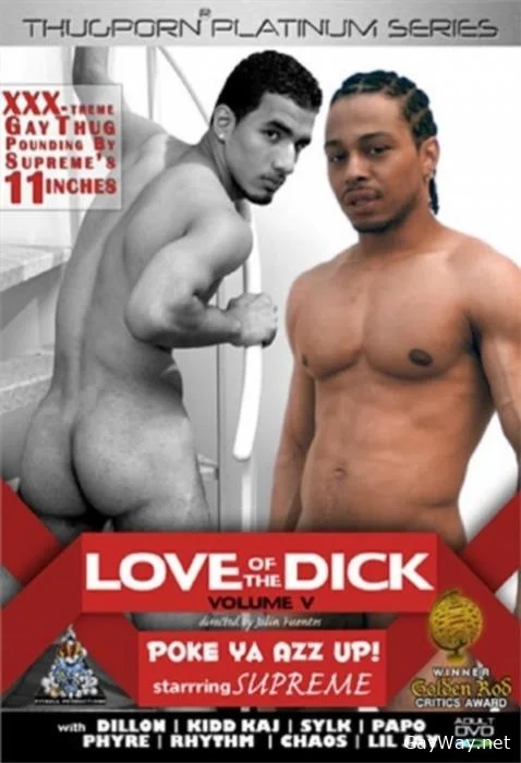 [GayWay.net] Love Of The Dick #5 Poke Ya Azz Up [DVDRip] 866.7 MB