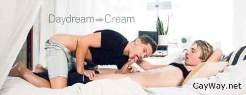 Daydream with Cream [HD 720p] Cum Shots, Rimming