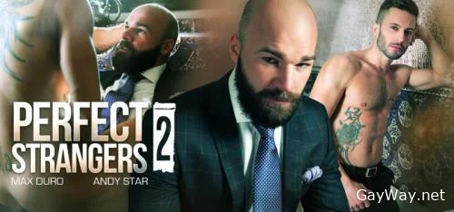 Perfect Strangers 2 [FullHD] Masturbation, Blowjob