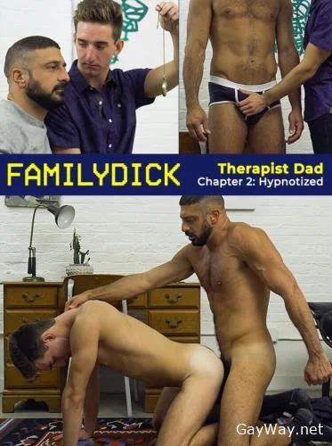 Therapist Dad Chapter 2 Hypnotized [HD]