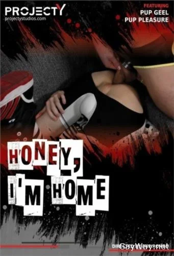 Honey, I'm Home [FullHD 1080p]