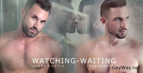 Watching - Waiting [HD]